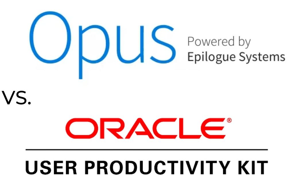 Oracle UPK vs Opus